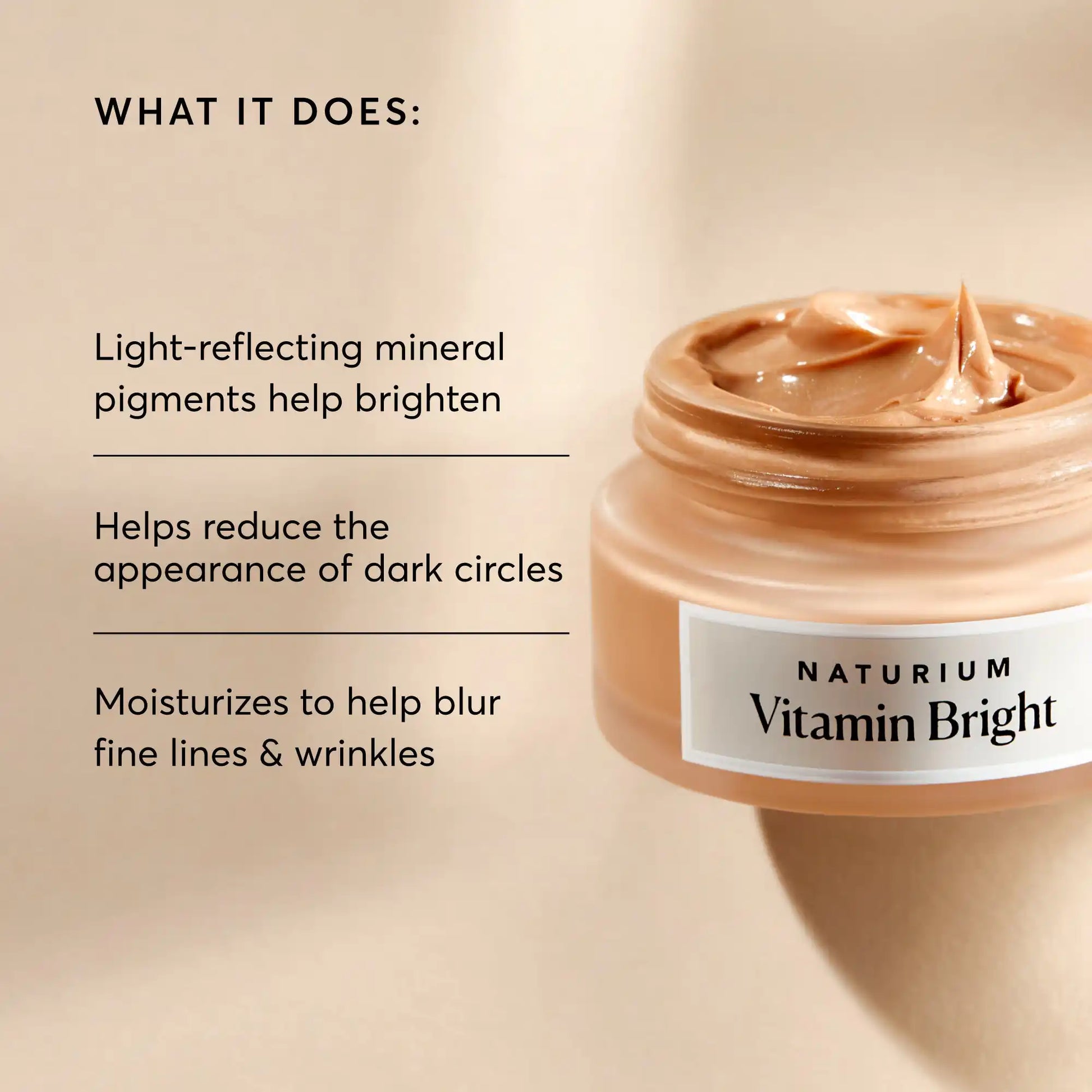 vitamin-bright-illuminating-eye-cream-l6 NATR-10084-Alt-Image-Vitamin-Bright-Illuminating-Eye-Cream-02_dfcf9055-c0e3-45b5-b9a7-421fb19204de.webp